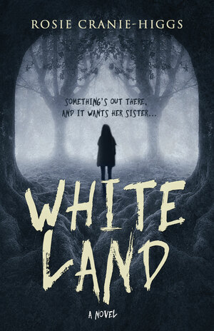 Whiteland by Rosie Cranie-Higgs