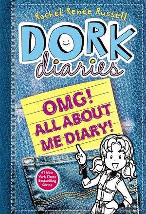 Dork Diaries: OMG! All About Me Diary! by Rachel Renée Russell