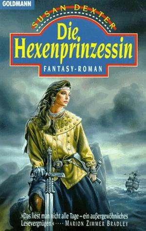 Die Hexenprinzessin by Susan Dexter