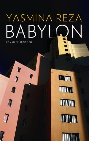 Babylon by Yasmina Reza