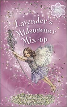Lavender's Midsummer Mix-Up by Kay Woodward