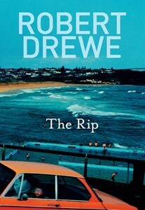 The Rip by Robert Drewe