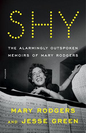 Shy by Jesse Green, Mary Rodgers, Mary Rodgers