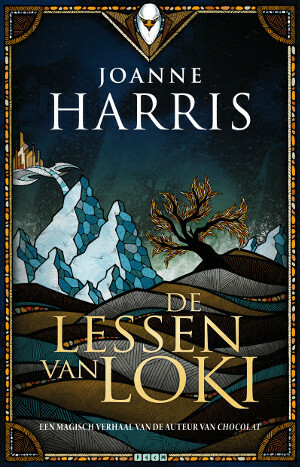 De Lessen van Loki by Renée Vink, Joanne M. Harris