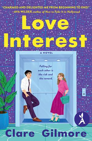 Love Interest by Clare Gilmore