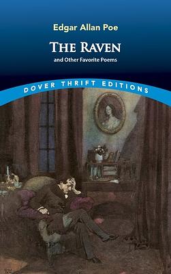 The Raven and Other Favorite Poems by Edgar Allan Poe