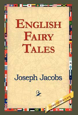 English Fairy Tales by Joseph Jacobs