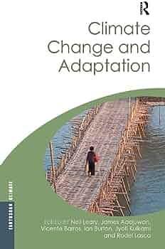 Climate Change and Adaptation by Neil Leary