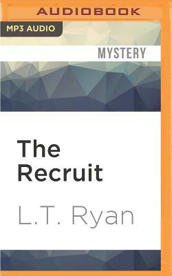 The Recruit: A Jack Noble Short Story by L.T. Ryan