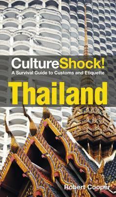 Cultureshock! Thailand by Robert Cooper