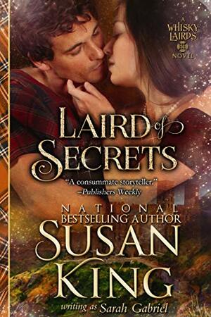 Laird of Secrets by Susan King, Sarah Gabriel