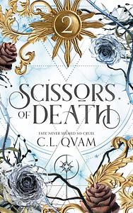 Scissors of Death by C. L. Qvam, C. L. Qvam