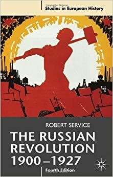 The Russian Revolution by Robert Service