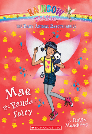 Mae the Panda Fairy by Daisy Meadows