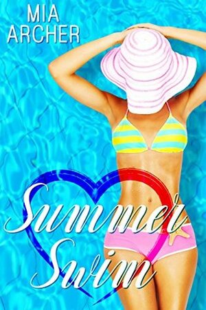 Summer Swim by Mia Archer