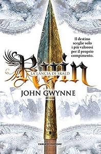 Ruin: La lancia di Skald by John Gwynne