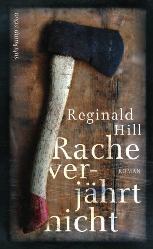 Rache verjährt nicht by Reginald Hill