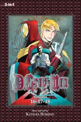 D.Gray-Man (3-In-1 Edition), Vol. 6, Volume 6: Includes Vols. 16, 17 & 18 by Katsura Hoshino