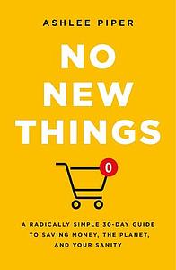 No New Things by Ashlee Piper