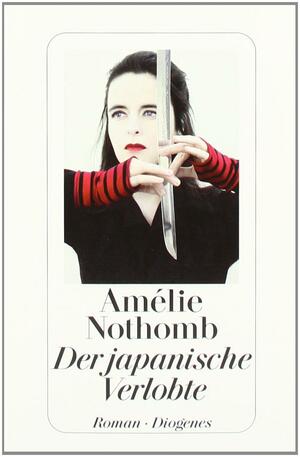 Der japanische Verlobte by Amélie Nothomb, Lotta Toivanen