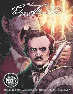 The Imaginary Voyages of Edgar Allan Poe by Dwight L. MacPherson