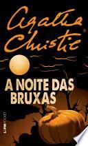 A noite das bruxas by Agatha Christie, Bruno Alexander