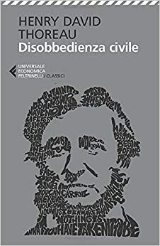 La disobbedienza civile by Henry David Thoreau, Dario Antiseri