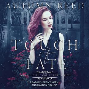 Touch of Fate by Autumn Reed