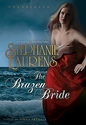 The Brazen Bride by Stephanie Laurens