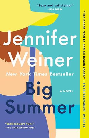 Big Summer by Jennifer Weiner