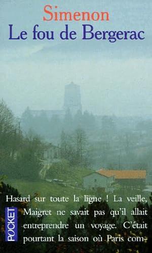 Le Fou De Bergerac by Georges Simenon