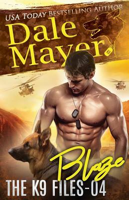 Blaze by Dale Mayer