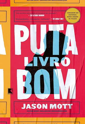 Puta livro bom by Jason Mott