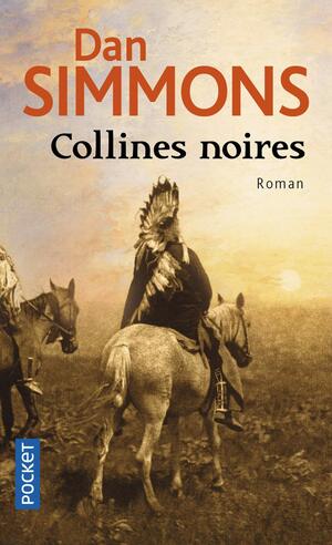 Collines noires by Dan Simmons