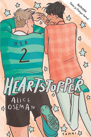 Heartstopper. Osa 2 by Alice Oseman