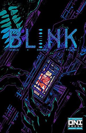 Blink #3 by Christopher Sebela