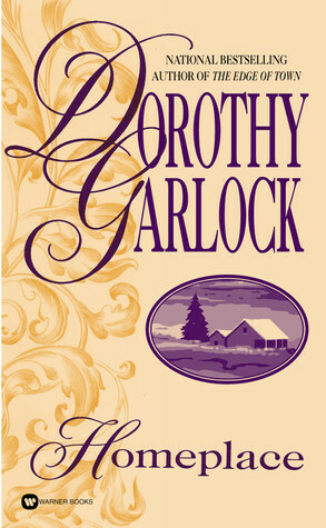 Homeplace by Dorothy Garlock