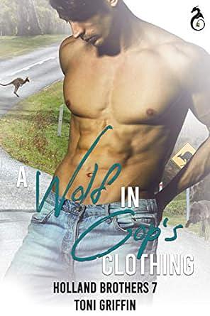 A Wolf in Cop's Clothing by Toni Griffin