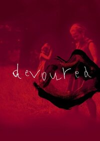 Devoured by Anna Mackmin