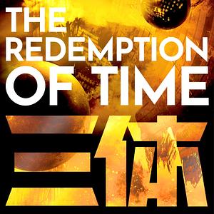 The Redemption of Time by Baoshu