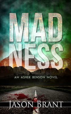 Madness by Jason Brant