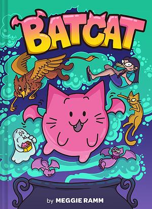 Batcat: The Ghostly Guest by Meggie Ramm, Meggie Ramm