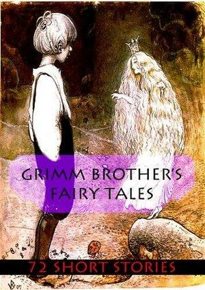 Grimm Brothers Fairy Tales by Jacob Grimm, Wilhelm Grimm