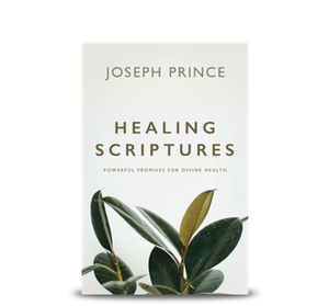 Healing Scriptures - Powerful Promises for Divine Health by Joseph Prince