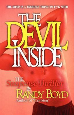 The Devil Inside, The Suspense Thriller by Randy Boyd