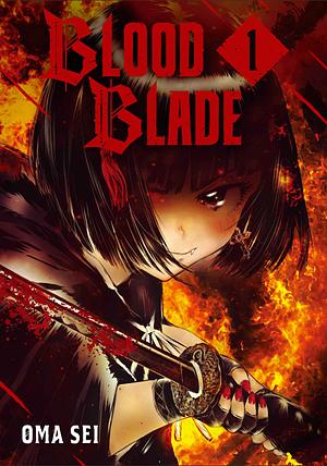 BLOOD BLADE 1 by Oma Sei