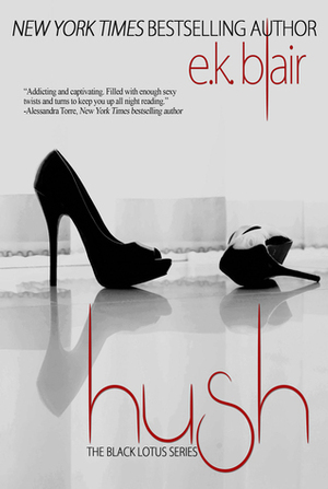 Hush by E.K. Blair