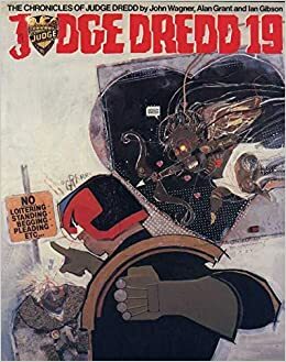 Judge Dredd Chronicles, #19 by John Wagner, Alan Grant