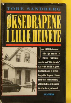 Øksedrapene i Lille Helvete by Tore Sandberg