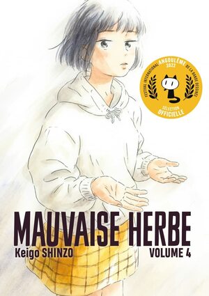 Mauvaise herbe vol.4 by Keigo Shinzo